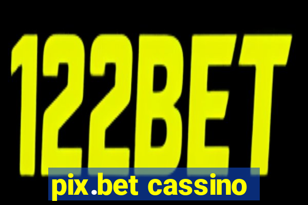 pix.bet cassino